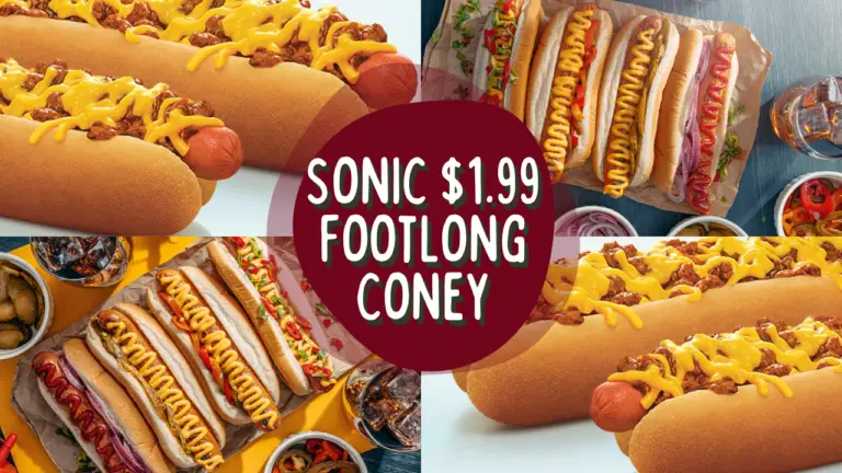 Sonic $1.99 Footlong Coney