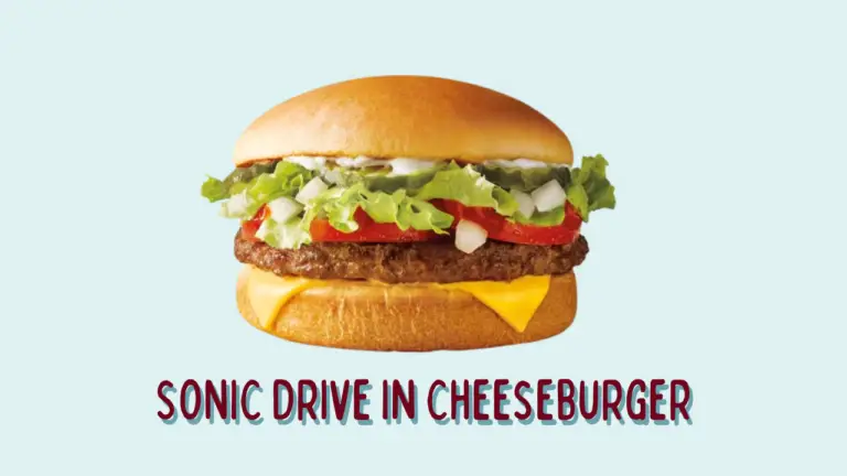 SONIC Drive In Cheeseburger