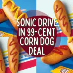 Sonic 99-Cent Corn Dog Deal On March 13